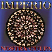 Imperio - Nostra Culpa