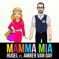 Hugel feat. Amber Van Day - Mamma Mia