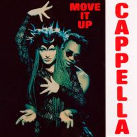 Cappella - Move It Up