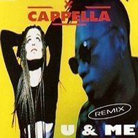 Cappella - U & Me