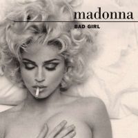 Madonna - Bad Girl