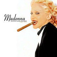 Madonna - Deeper And Deeper