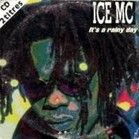 Ice Mc - It's A Rainy Day