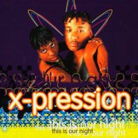 X-Pression - This Is Our Night