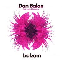 Dan Balan & Люся Чеботина - Balzam