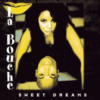La Bouche - Sweet Dreams