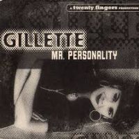 20 Fingers feat. Gillette - Mr.Personality