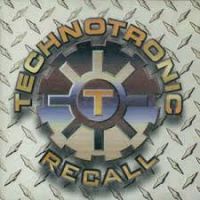 Technotronic - Recall