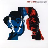 Rob'n'Raz - In Command