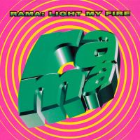Rama - Light My Fire