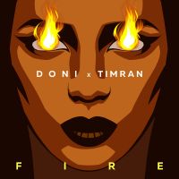 Doni feat. Timran - Fire