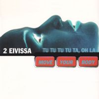 2 Eivissa - Move Your Body