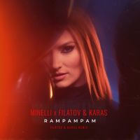 Minelli & Filatov & Karas - Rampampam