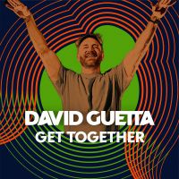 David Guetta feat. Bebe Rexha - Get Together